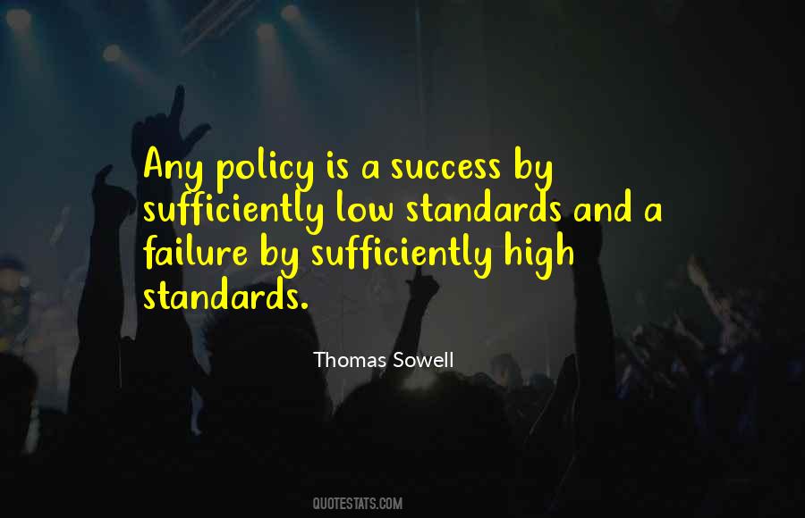 Quotes About High Standards #549437