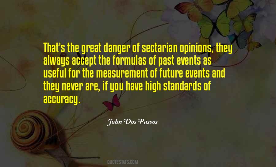 Quotes About High Standards #665877