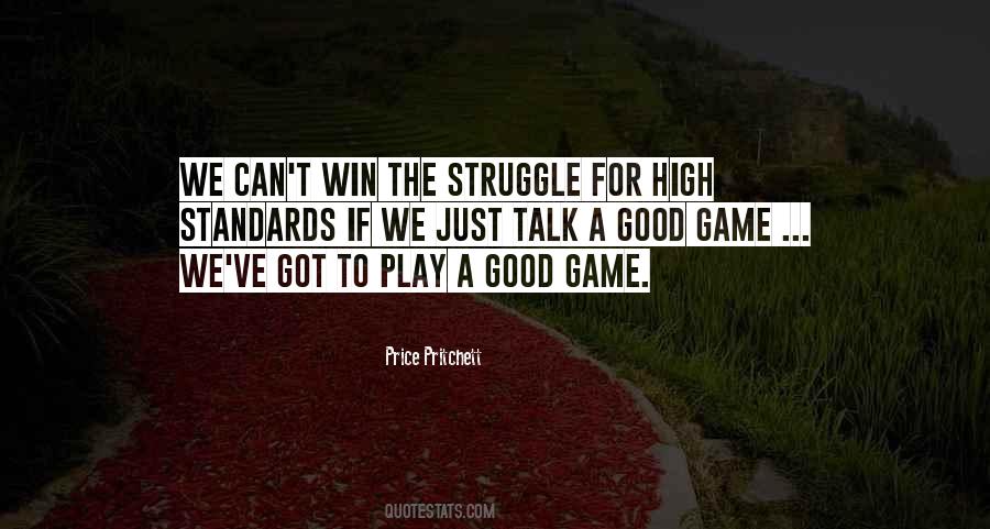 Quotes About High Standards #704236