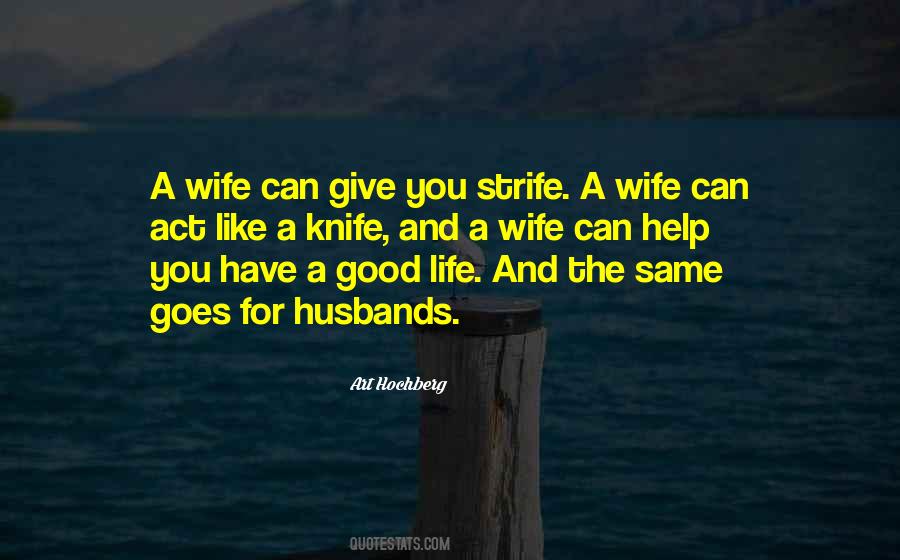 Quotes About Good Husbands #973353