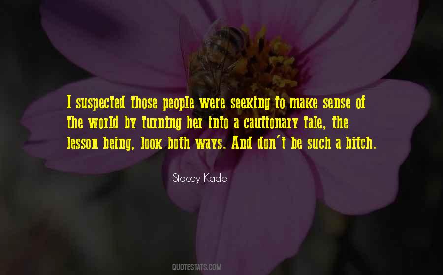 Quotes About Being Suspected #1186512