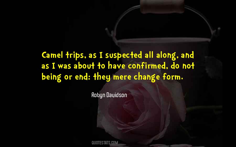Quotes About Being Suspected #1741554