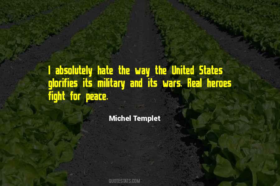Quotes About The United States Military #1041169