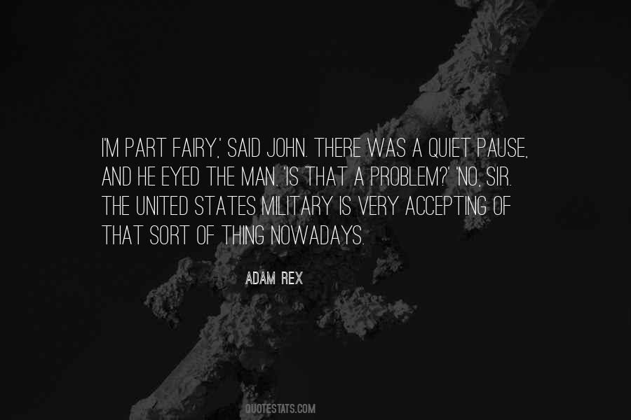 Quotes About The United States Military #119232