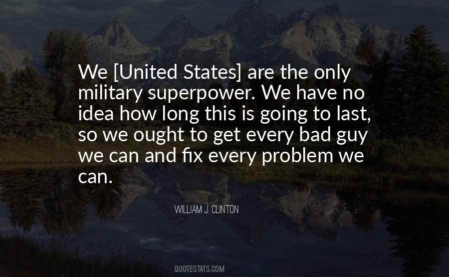 Quotes About The United States Military #1318328