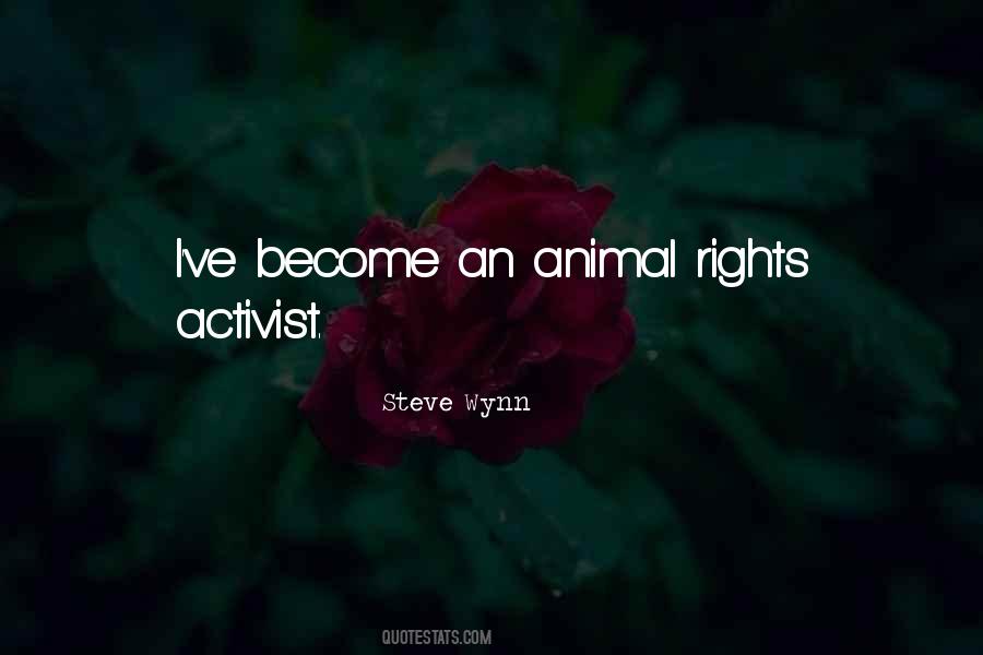 Quotes About Animal Activist #1159203