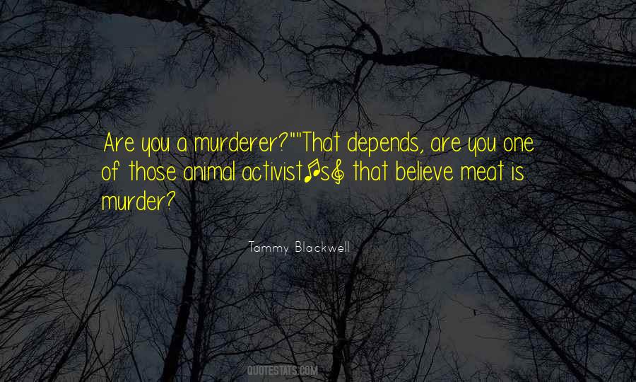 Quotes About Animal Activist #1704200
