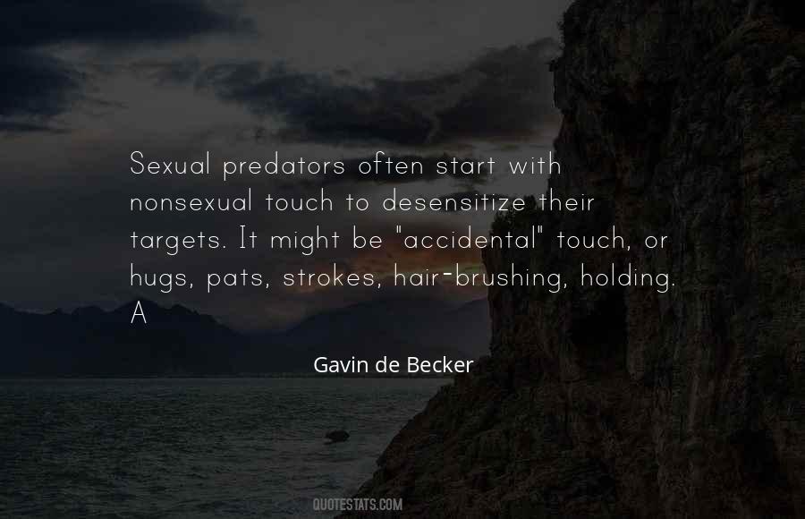 Sexual Predators Quotes #1263799
