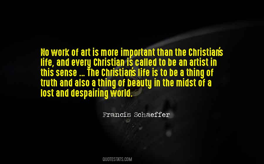 Quotes About An Artist's Life #1412972