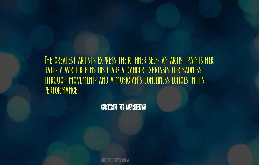 Quotes About An Artist's Life #1496414