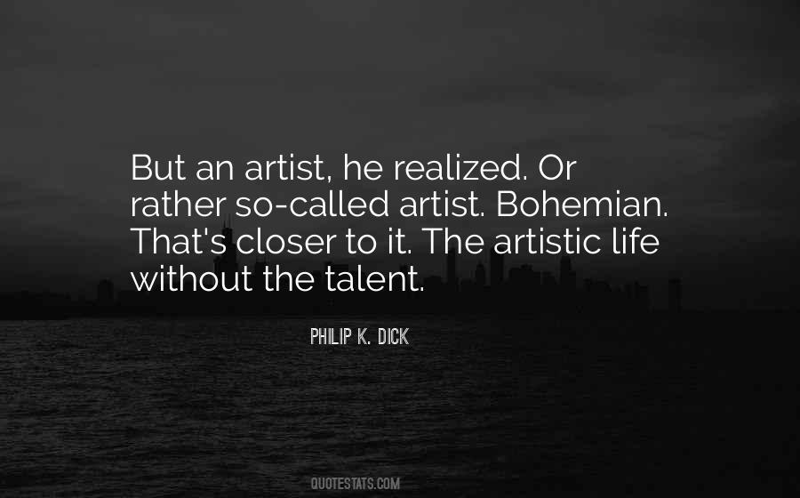 Quotes About An Artist's Life #1775801