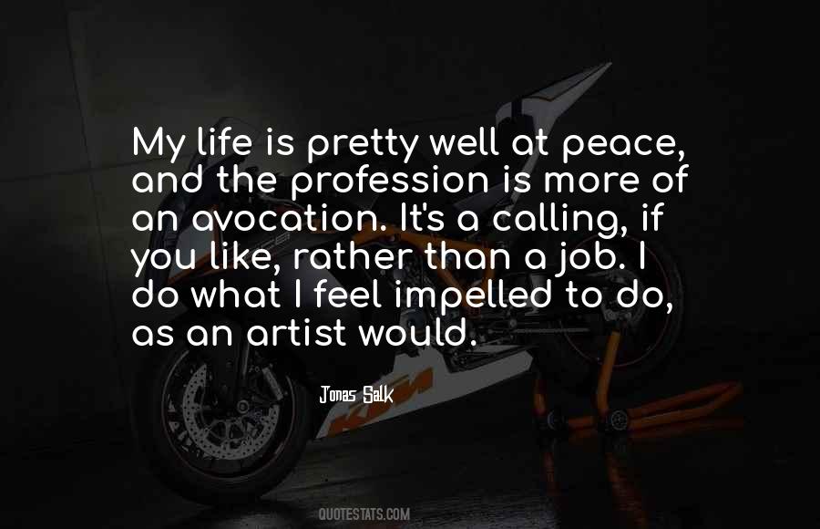 Quotes About An Artist's Life #1875905