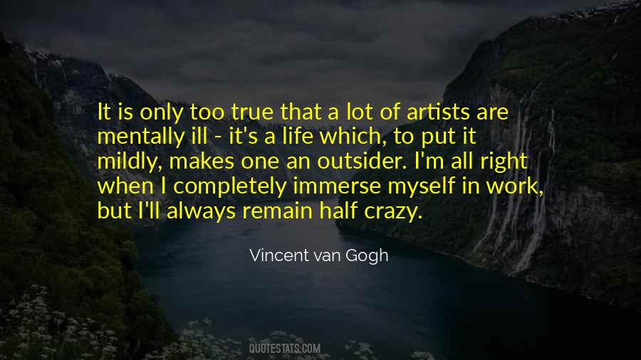 Quotes About An Artist's Life #231466