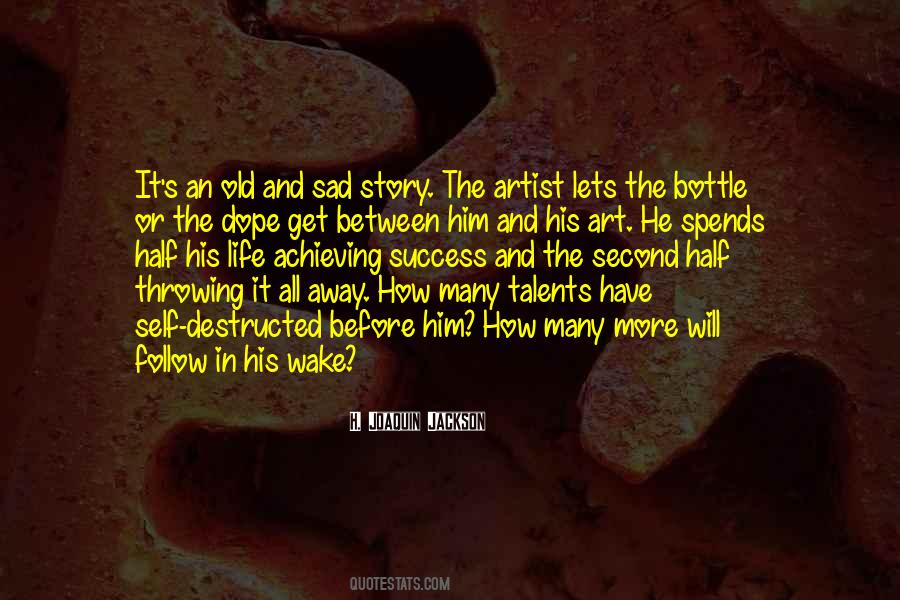 Quotes About An Artist's Life #251080