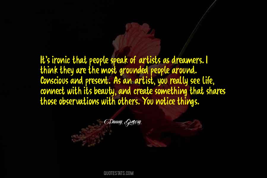 Quotes About An Artist's Life #406818