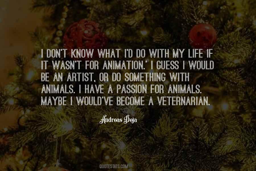 Quotes About An Artist's Life #64411