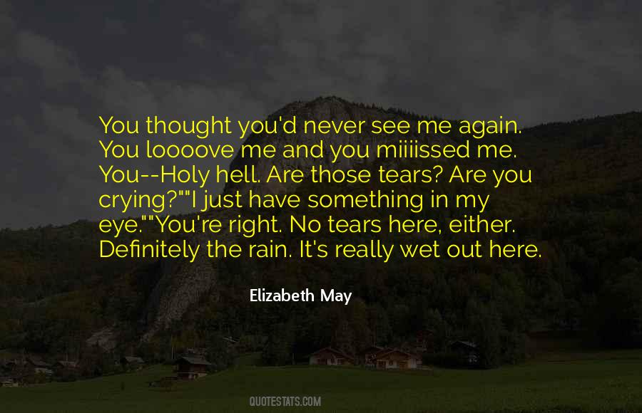 Quotes About Tears And Rain #1053183