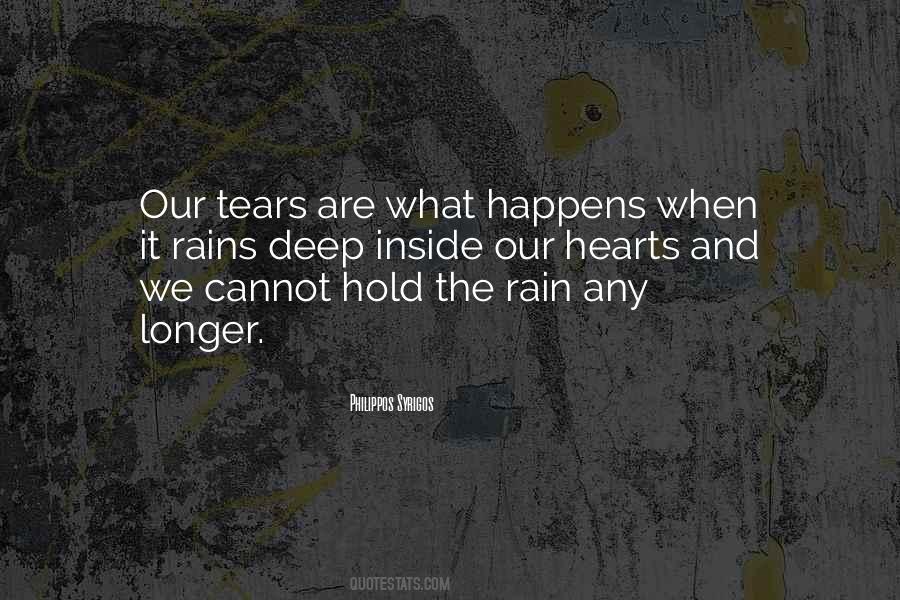 Quotes About Tears And Rain #1553904