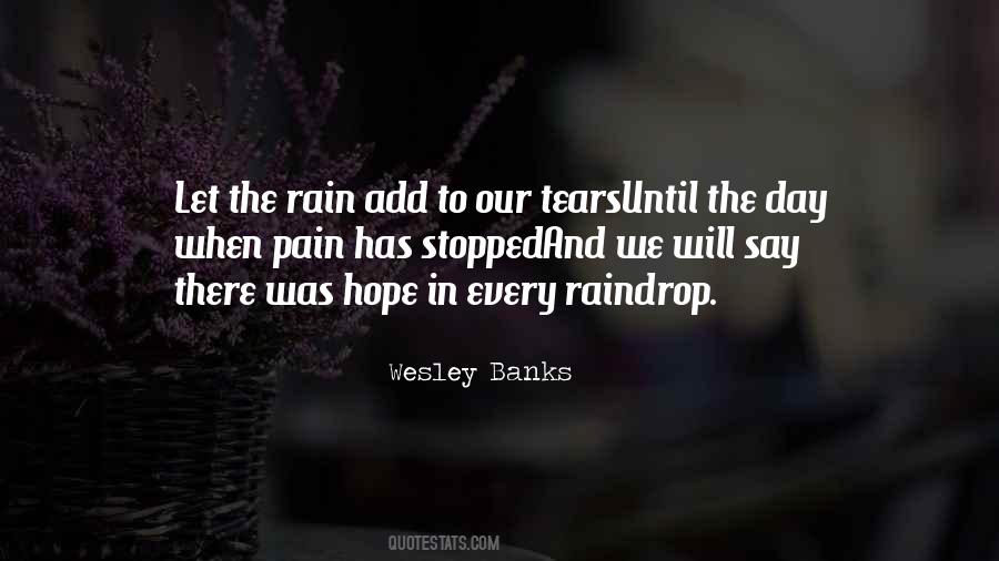 Quotes About Tears And Rain #1599278