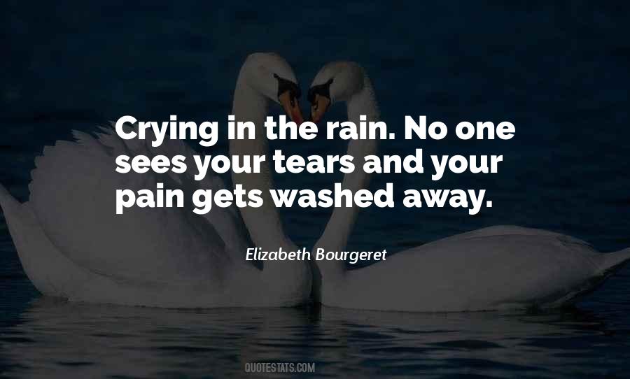 Quotes About Tears And Rain #1797808