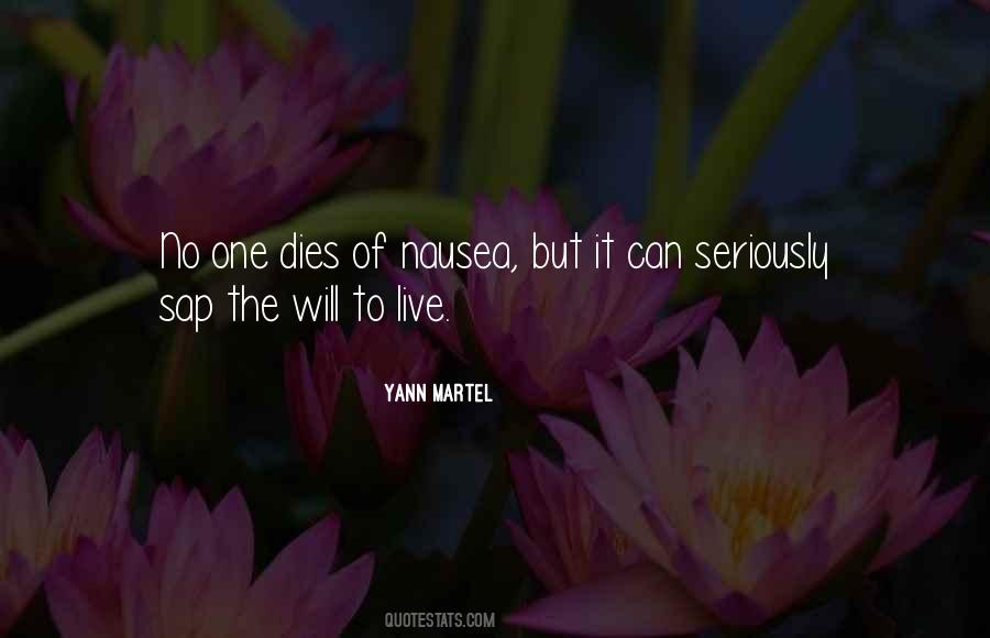 Quotes About Will To Live #1626703