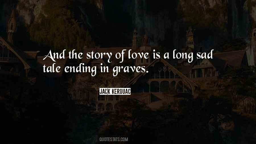 Quotes About Sad Love Story #968972
