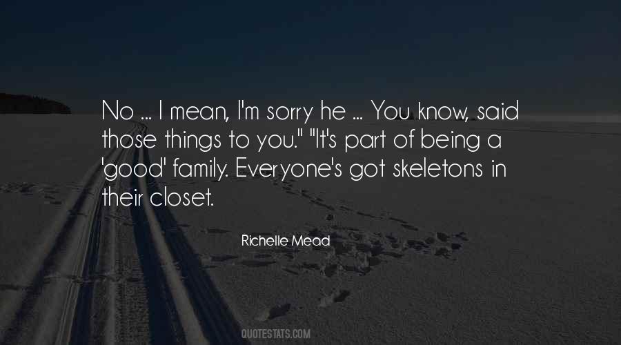 Quotes About Family Skeletons #360088