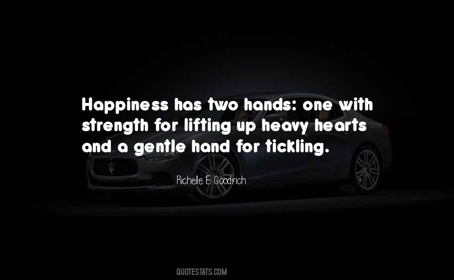 Quotes About Hearts And Hands #1825870