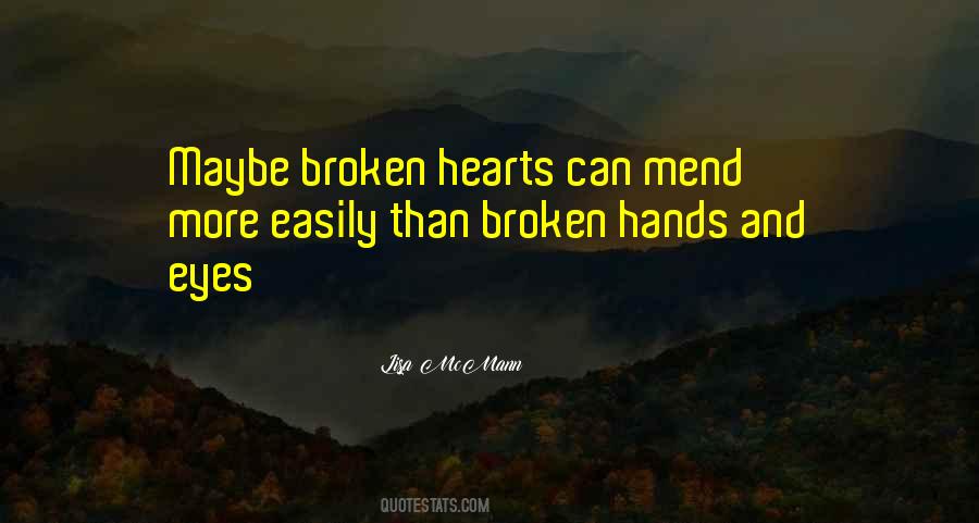 Quotes About Hearts And Hands #711831