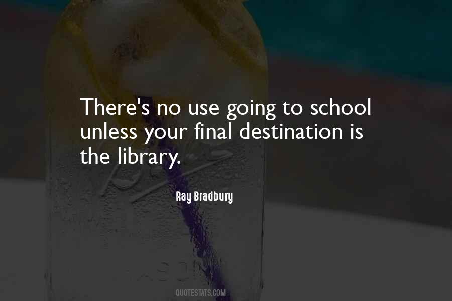 Quotes About Library #1569160