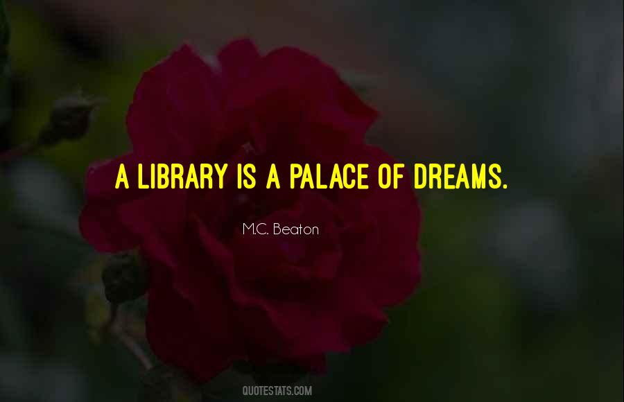 Quotes About Library #1587349