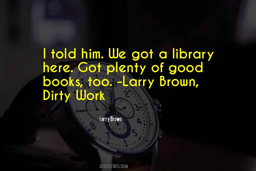 Quotes About Library #1595459