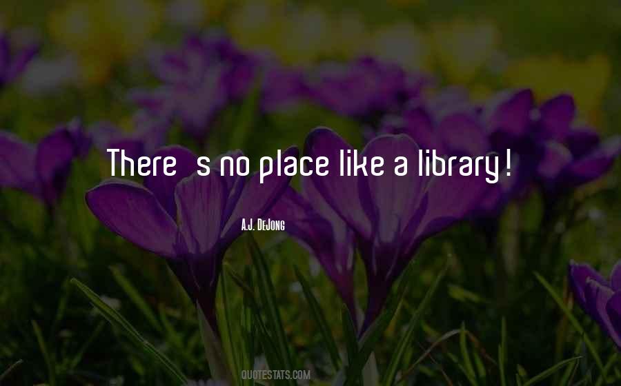 Quotes About Library #1635756