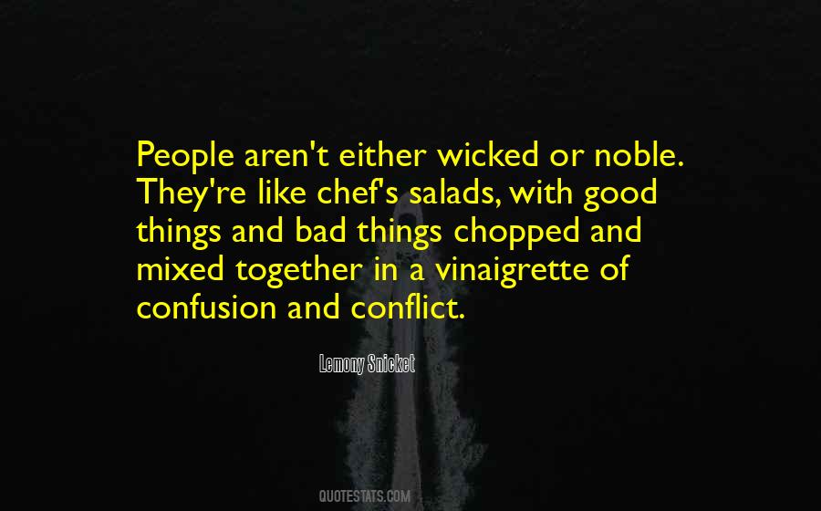 Quotes About Wicked Things #254948