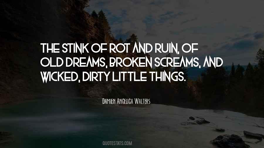 Quotes About Wicked Things #710751