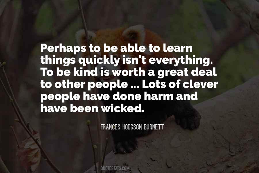 Quotes About Wicked Things #737841