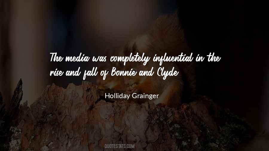 Quotes About Bonnie & Clyde #1204393