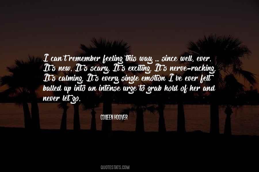 Quotes About Something New And Exciting #16062