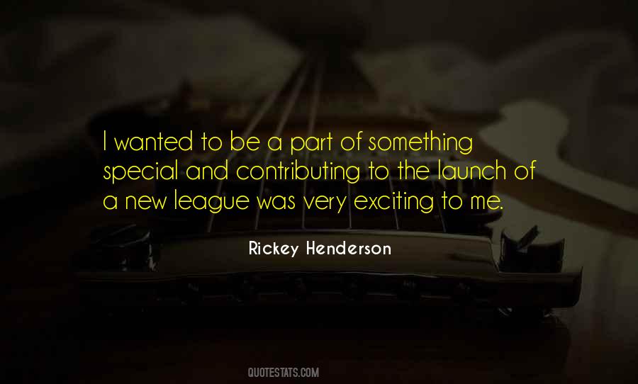 Quotes About Something New And Exciting #1708815