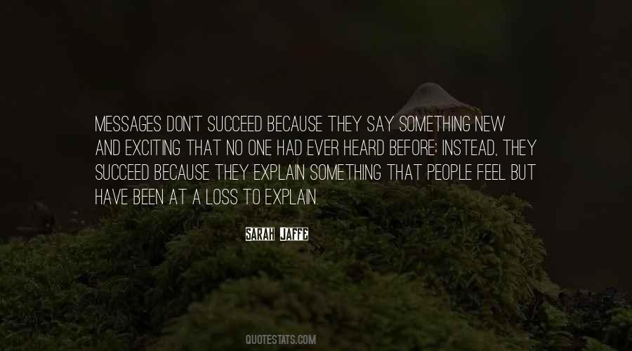 Quotes About Something New And Exciting #180660