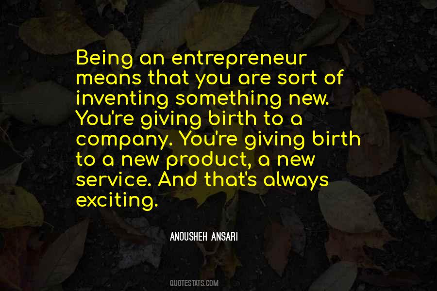 Quotes About Something New And Exciting #253775