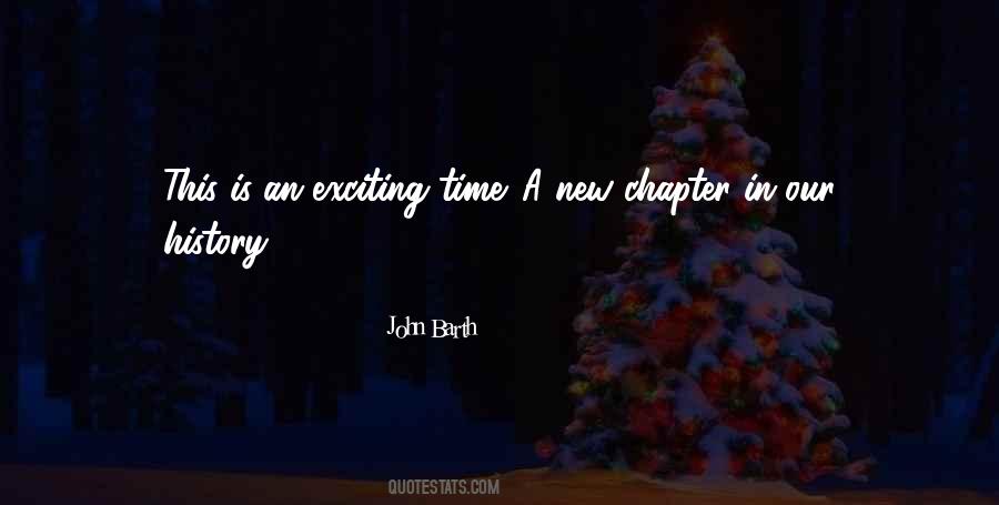 Quotes About Something New And Exciting #260140