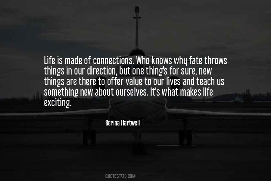 Quotes About Something New And Exciting #551648
