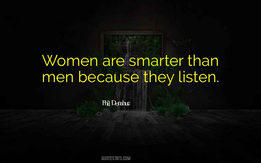 Smarter Women Quotes #1550607