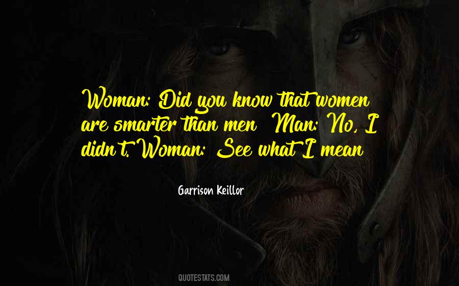 Smarter Women Quotes #478639
