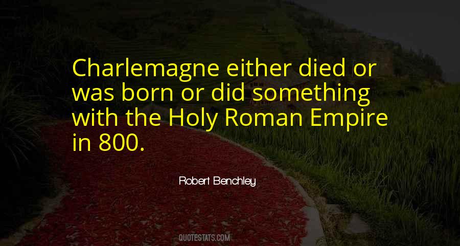 Quotes About The Roman Empire #401902