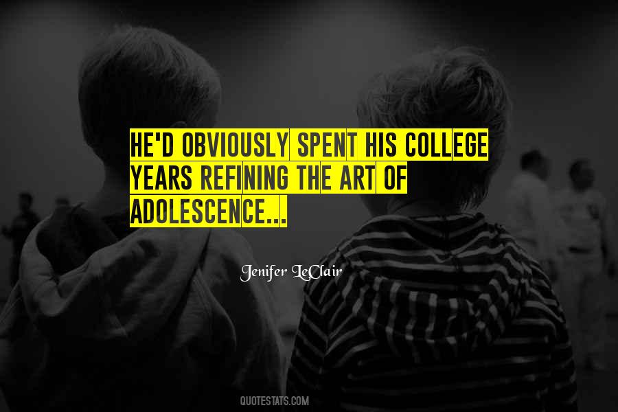 College Sarcasm Adolescence Quotes #899040