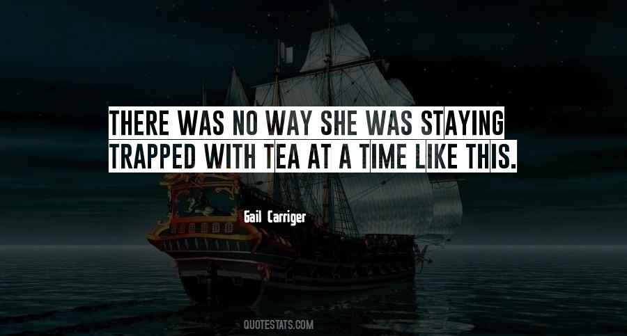 Quotes About Tea Time #1047048
