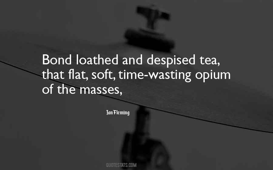 Quotes About Tea Time #1049178