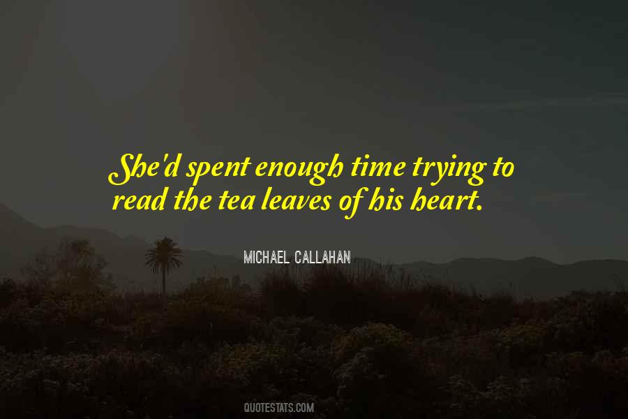 Quotes About Tea Time #349587